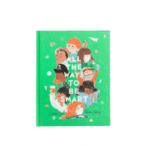 All The Ways To Be Smart Hardcover