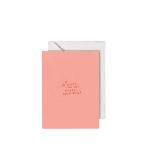 Found Each Other, Greeting Card