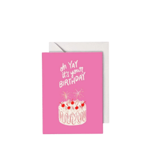 Oh Yay it's your Birthday, Greeting Card