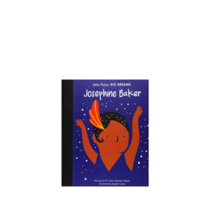Little People Big Dreams, Josephine Baker