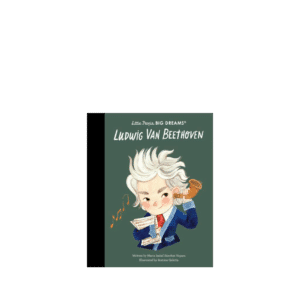 Little People Big Dreams, Ludwig Van Beethoven