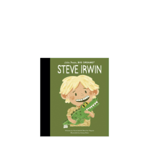 Little People Big Dreams, Steve Irwin