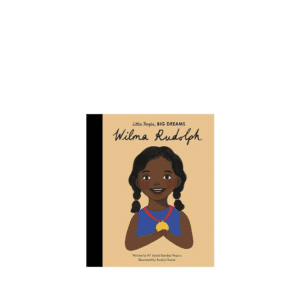 Little People Big Dreams, Wilma Rudolph