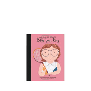 Little People Big Dreams, Billie Jean King