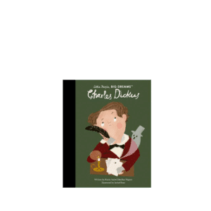 Little People Big Dreams, Charles Dickens