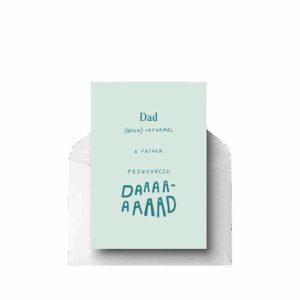 Dad (Noun) Informal, Greeting Card
