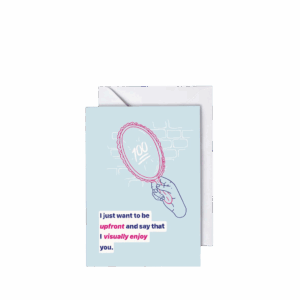 I Enjoy You, Greeting Card