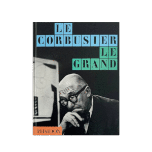 Le Corbusier - Le Grand