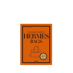 The Ultimate Guide to Hermes Bags
