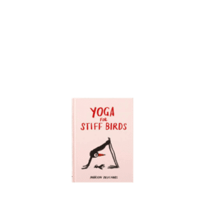 Yoga for Stiff Birds