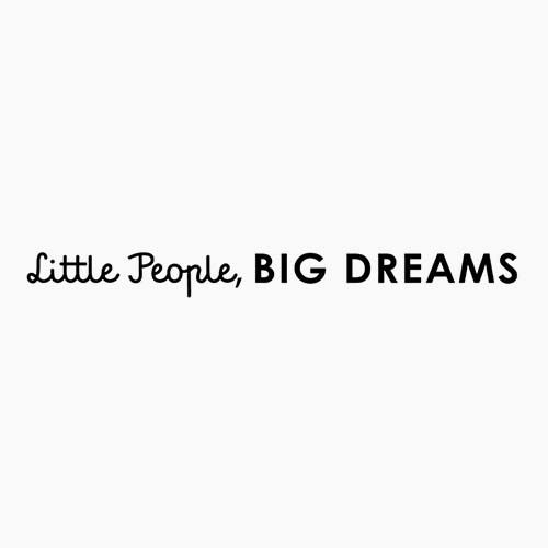 Little People, Big Dreams