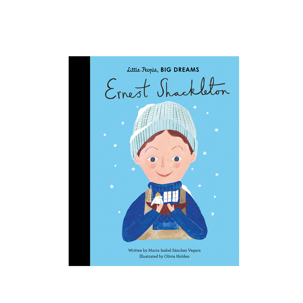 Little People Big Dreams, Ernest Shackleton