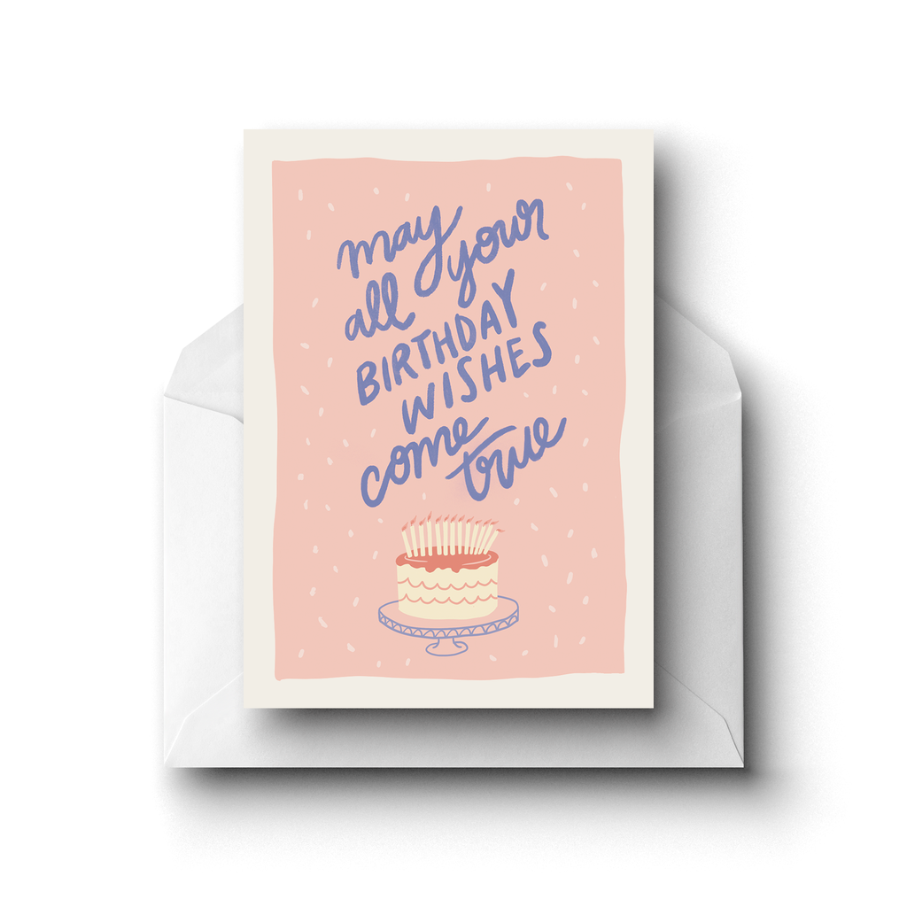 May All Your Birthday Wishes Come True, Greeting Card